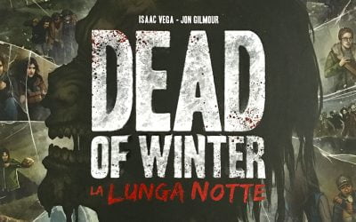 Dead Of Winter – La Lunga Notte
