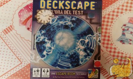 Videotutorial: Deckscape – L’Ora del Test