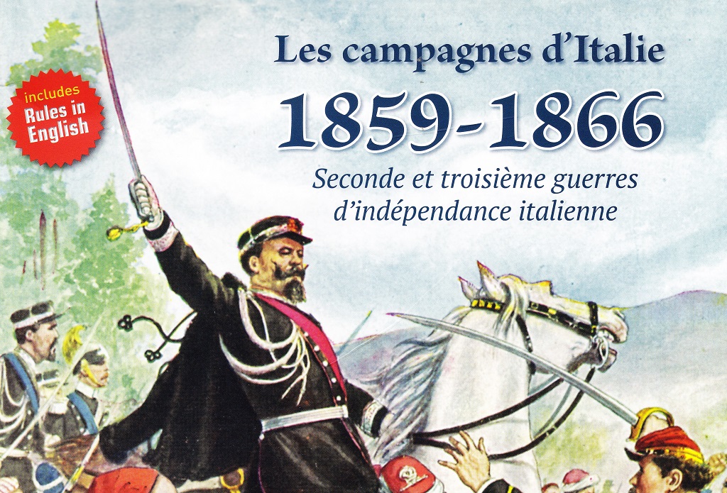 Les Campagnes d’Italie 1859-1866