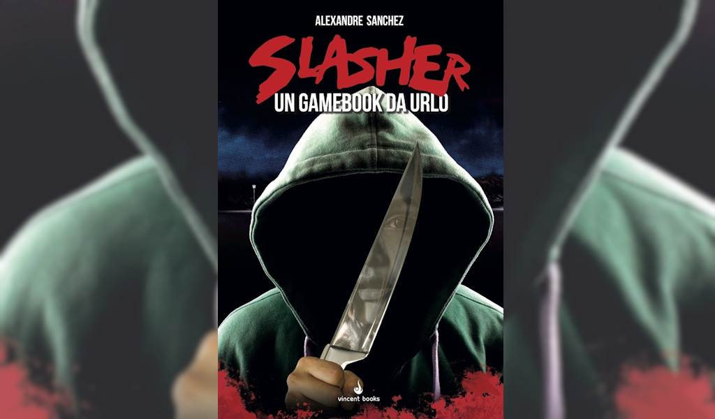 Slasher – Un gamebook da urlo – Librogame