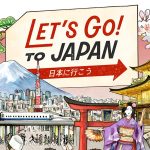 Let’s Go! To Japan